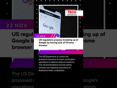 US Regulators Propose Breaking Up Google: Chrome Browser Sale Recommended! #google #us #shortsfeed