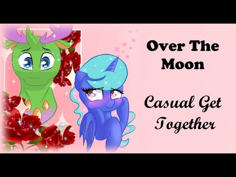 Over the Moon Episode 2: Casual Get Together