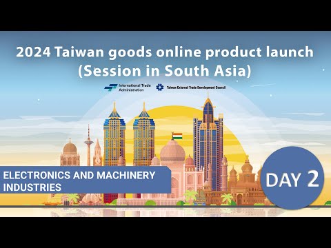 Taiwan Goods Online Product Launch 2024 ( Session in South Asia ) DAY 2__Part 2