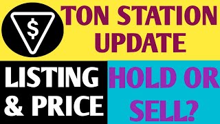 Ton Station Airdrop Listing & Price Prediction  | Ton Station Soon Coin Hold Or Sell | Soon Token