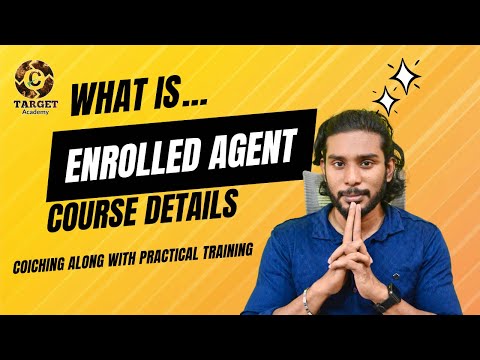 Enrolled Agent Course Details in Telugu #EA #enrolledagents #targetacademy