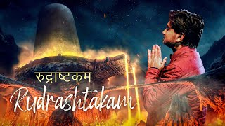 Agam - Rudrashtakam | रुद्राष्टकम | Most *POWERFUL* Shiva Mantras Ever | Lyrical Video | Shiv