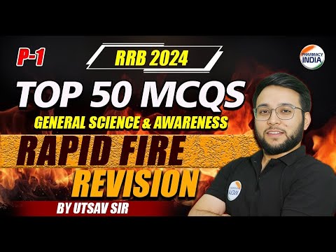 RRB | General Science & Awareness | Rapid Fire Revision | Top 50 MCQs | P-1 | #pharmacist