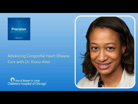 Advancing Congenital Heart Disease Care with Dr. Kiona Allen