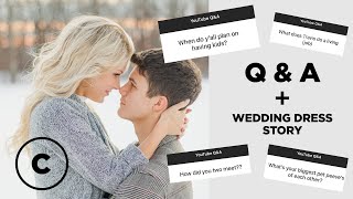 Q & A + WEDDING DRESS STORY