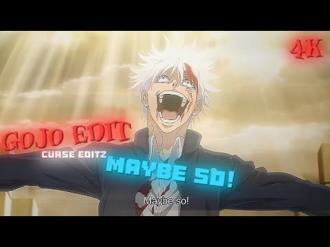 GOJO SATURO-MAYBE SO[EDIT/AMV]