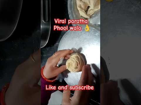 #viral phool wala paratha#parathalover l#food#subscribenlike#newyoutuber#trending#shortsfeed#recipe