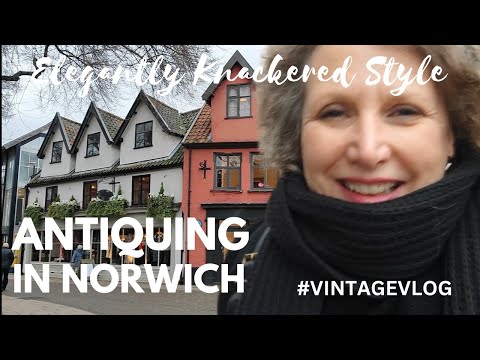 Antiquing in Norwich with Louisa Sugden @elegantlyknackeredstyle