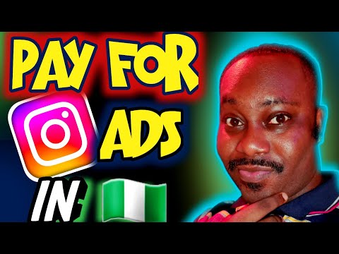 How To Pay For Instagram Ads In Nigeria , How To Successfully Pay For Instagram Ads In Nigeria 2023