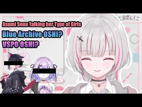 Asumi Sena Talk About Her OSHI (VSPO Clip EN / ぶいすぽ切り抜き）