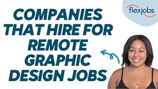 Companies That Hire for Remote Graphic Design Jobs