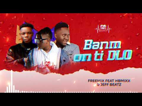 Mete Low Banm On ti dlo - Dj FreeMIX ft HBMixx & jeffbeatz (Official audio)