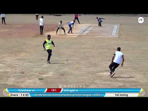 kalingaji xi vs  fuleshwar xi sirohi devasi samaj mumbai primier league - 2024