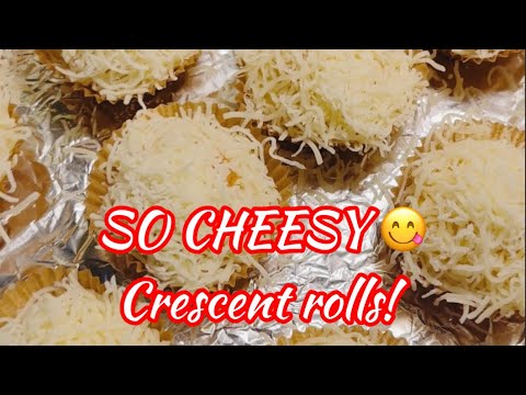 Cheesy Crescent Rolls! 😋 | Crescent Rolls | Ensaymada | Cheesy Crescent Rolls | pastries | Jin Moore