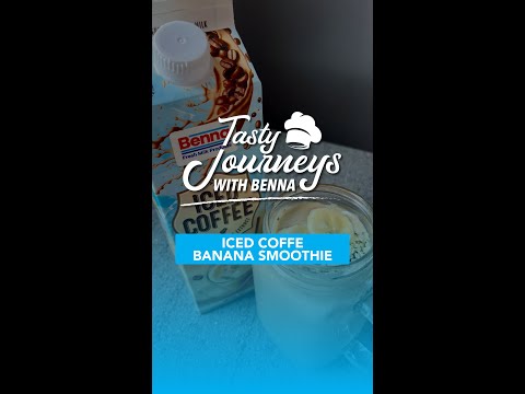 𝐓𝐚𝐬𝐭𝐲 𝐉𝐨𝐮𝐫𝐧𝐞𝐲𝐬 𝐰𝐢𝐭𝐡 𝐁𝐞𝐧𝐧𝐚 👨‍🍳 Episode 25: Iced Coffee Banana Smoothie