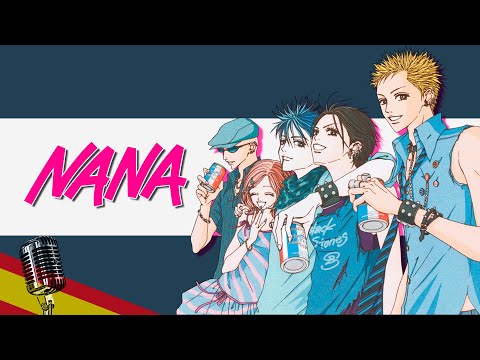 NANA |  Fandub Español /Castellano