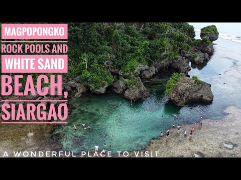 Siargao, Philippines- Magpopongko Rock Pools & White Sand Beach