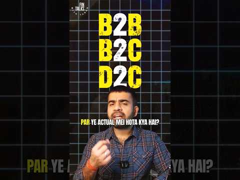 B2B, B2C, D2C marketing in Hindi    #shorts