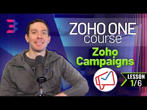 Zoho Campaigns - CRM and Books Integration - Zoho One Course - Chapter 4, Lesson 1