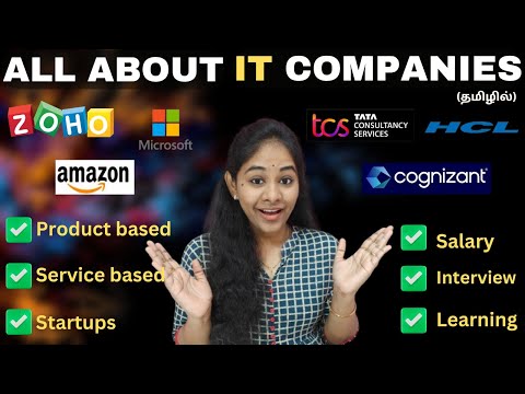 Complete Information about IT COMPANIES😱 in Tamil | IT JOBS💥 | Product , Service & Startup Based.