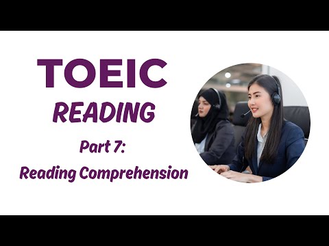 TOEIC Reading - Part 7: Reading Comprehension (2024) #toeic #toeicreading