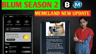 Blum season 2 | Memeland new update | memeland TGE date | Blum new update |