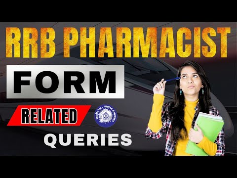 RRB Pharmacist Form Related Queries #rrbpharmacist #pharmacist