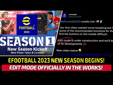 [TTB] EFOOTBALL 2023 SEASON 1 BEGINS! - GAMEPLAY CHANGES, EDIT MODE IN THE WORKS & MORE!