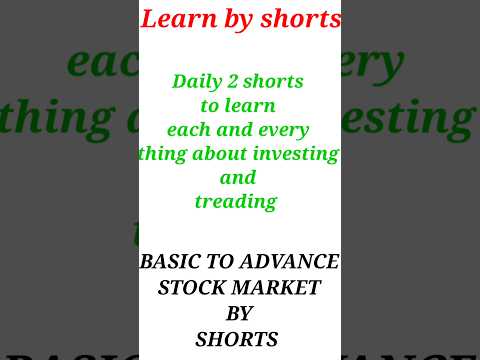 Learn stock market by daily shorts || Basic to advance stock market by shorts || part 02