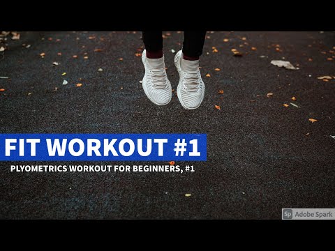 Plyometric Workout For Beginners To Improve Cardio Respiratory & Muscular Endurance, Part 1