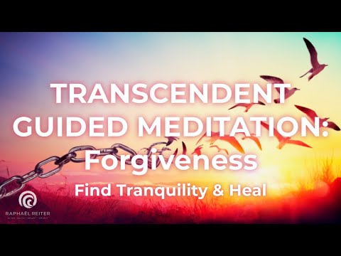 Unlock Peace Through Sound: A Transcendent Guided Meditation on Forgiveness | Tranquility & Heal