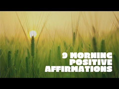 9 Morning Positive Affirmations #PositiveAffirmations #MorningMotivation #positivemindset