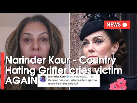 Narinder Kaur   Country Hating Grifter cries victim AGAIN!