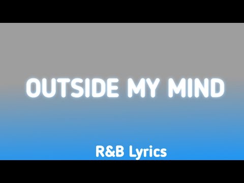 Eagle Studio - Outside Mind | R&B Lyrics 2025.