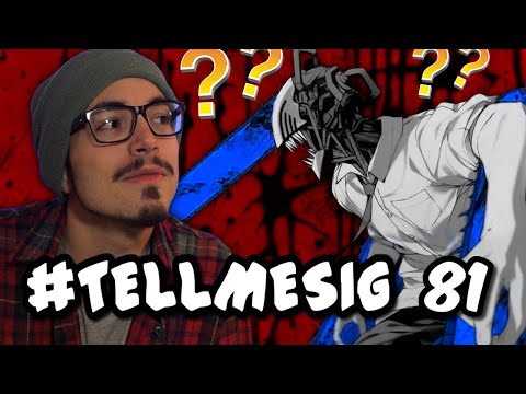 #Tellmesig 81 - Ma i manga di Tatsuki Fujimoto?