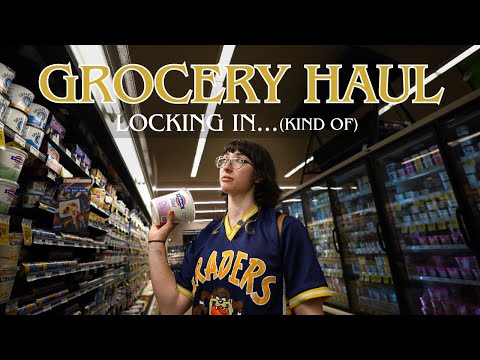 1 WEEK'S GROCERY HAUL | locking in... (kind of)