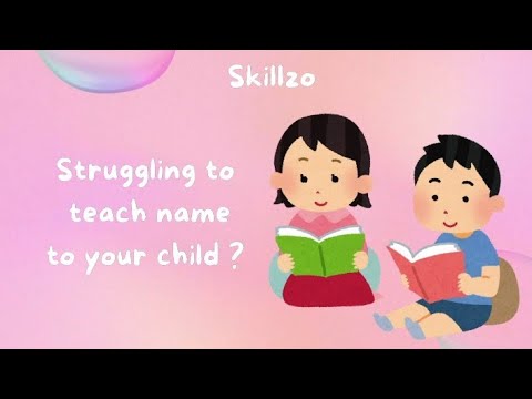 Skillzo- Hands on and fun way of teaching name