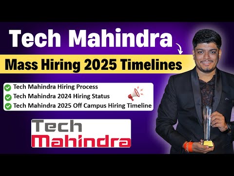 🔥Tech Mahindra Mass Hiring Timelines & Current Status | BATCH: 2024, 2025 | FREE Preparation