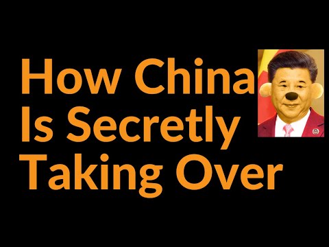 How China Is Secretly Taking Over The World