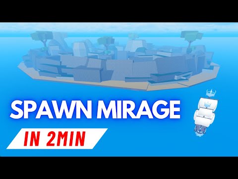 Fastest Way to Spawn Mirage Island in Blox Fruits