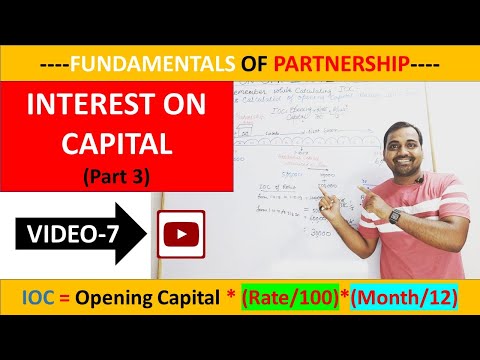 🔴 INTEREST ON CAPITAL | Fundamental of partnership class 12 |Partnership class 12 |Video 7