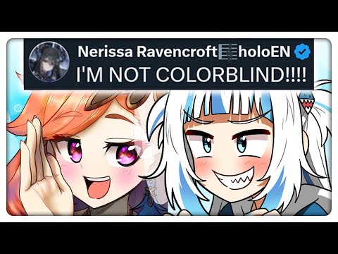 Holomyth Finds Out That Nerissa Is Colorblind