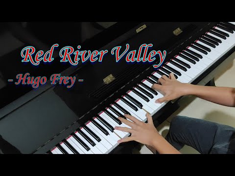 Hugo Frey - Red River Valley (Piano Cover by Hudson Lois)