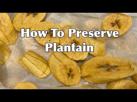 How to freeze plantain