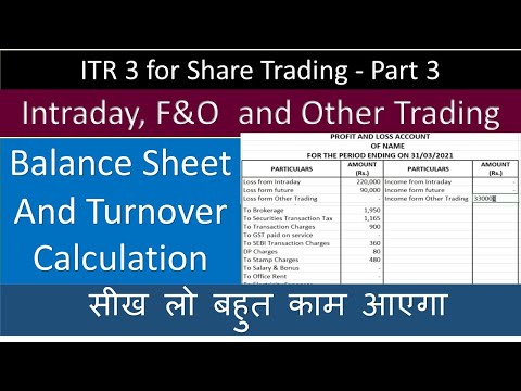 Income tax return for Intraday trading, F&O Share market | Turnover computation and Final Account