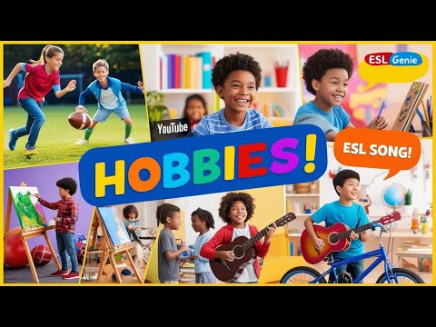 🎨🎸 Hobbies & Activities (ESL Song): What Do You Love to Do, Do, Do? 🚲⚽🎮 #eslsong #singandlearn