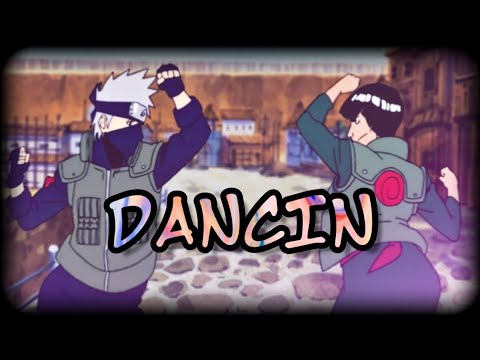 Dancin - GET UP ON THE FLOOR | Naruto mix