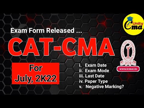 CAT-CMA Exam Form Released 2K22 ||All Details|| By-Ankit Poonia