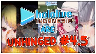 Unhinged Hololive ID: Madness & Mayhem #4.5【HololiveID】