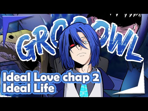 Ideal Love chap 2 : Ideal Life